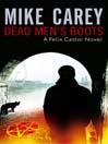Dead Men's Boots (eBook): Felix Castor Series, Book 3